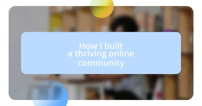 How I built a thriving online community