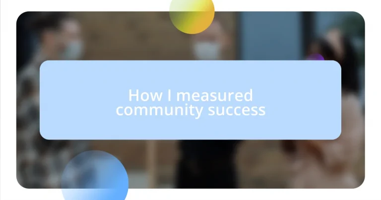 How I measured community success