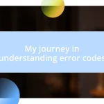 My journey in understanding error codes